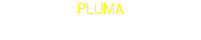 PLUMA